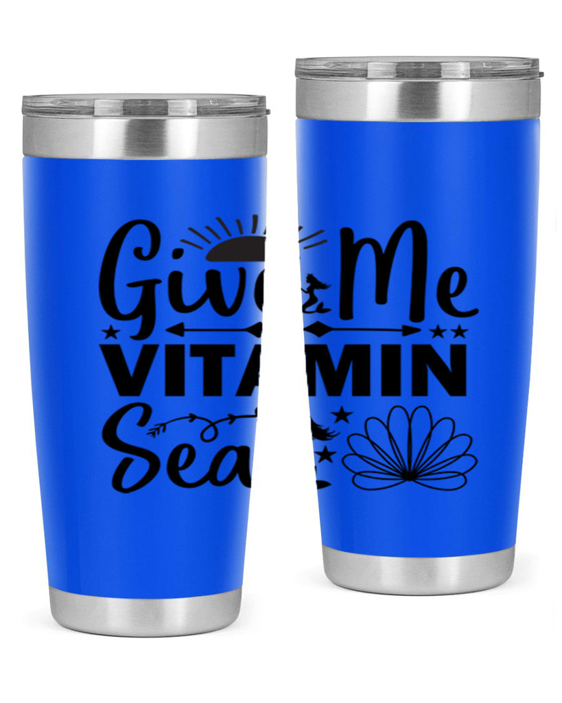 Give Me Vitamin Sea 194#- mermaid- Tumbler