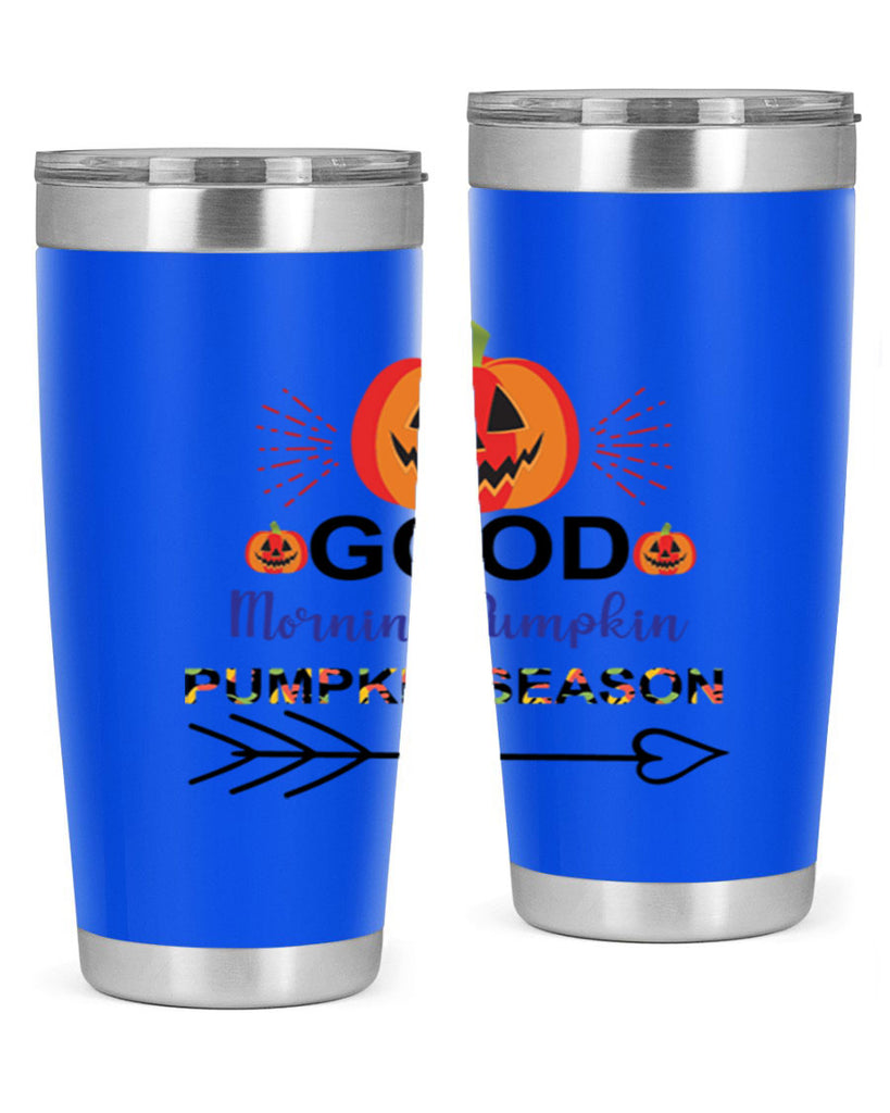 Goodmorningpumpkinpumpkinseason 210#- fall- Tumbler