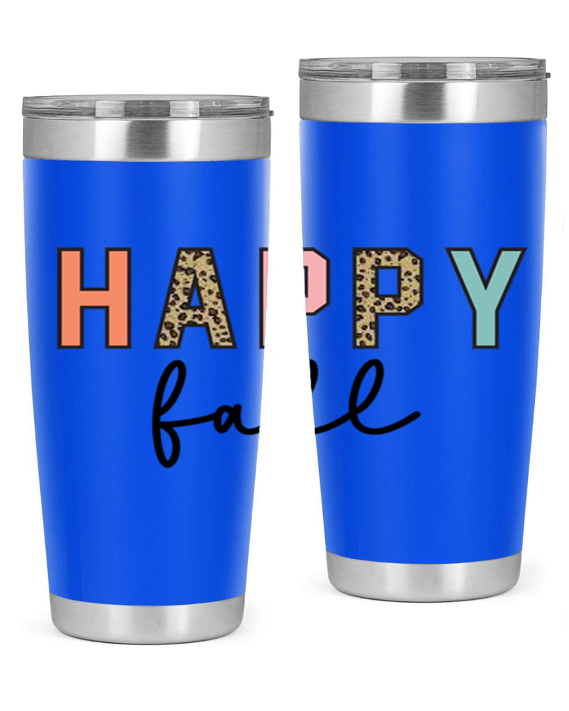 Happy fall 221#- fall- Tumbler