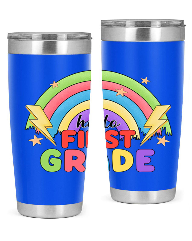 Hello 1st Grade Rainbow 13#- 1st grade- Tumbler