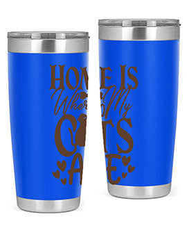 Home Is Where My Cats Are Style 15#- cat- Tumbler