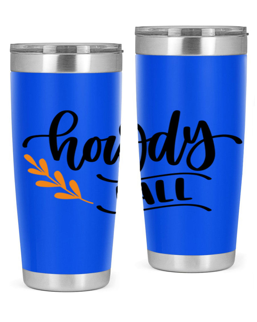 Howdy Fall 496#- fall- Tumbler