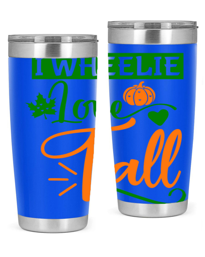 I Wheelie Love Fall 341#- fall- Tumbler