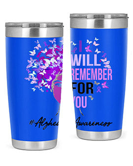 I Will Remember For You Alzheimer Awareness Womens Butterfly 181#- alzheimers- Tumbler