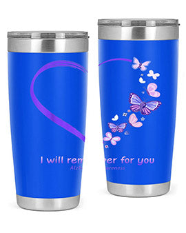 I Will Remember For You Butterfly Alzheimers Awareness 185#- alzheimers- Tumbler