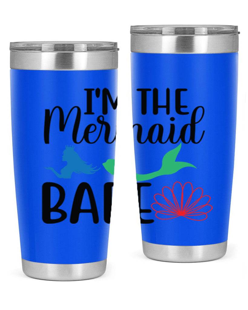 Im the Mermaid Babe 264#- mermaid- Tumbler