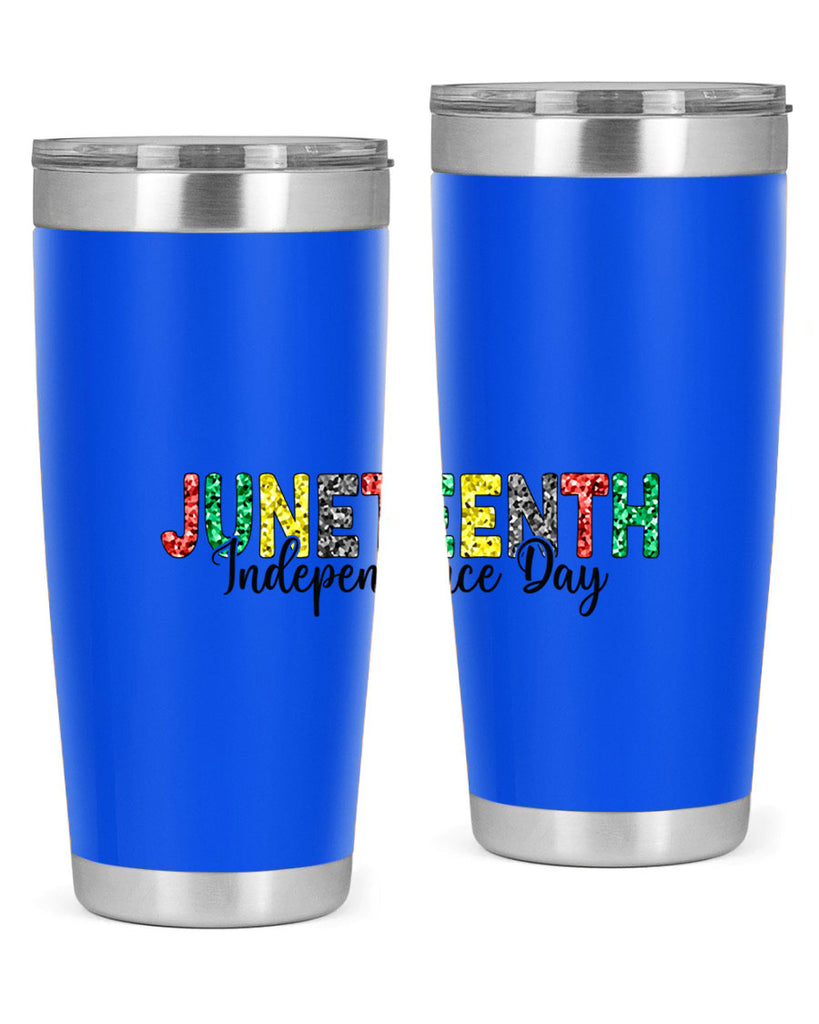 Juneteenth Independence Day 37#- Juneteenth- tumbler