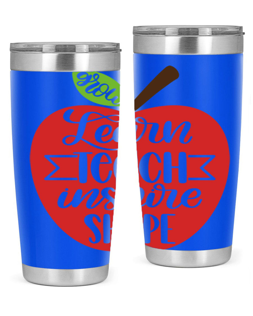 Learn Teach Inspire Shape Style 68#- teacher- tumbler