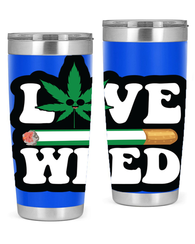 Love weed 194#- marijuana- Tumbler