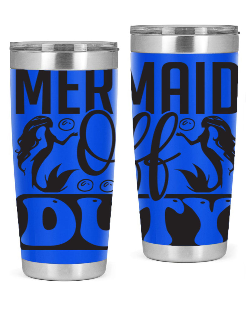 Mermaid off duty 435#- mermaid- Tumbler