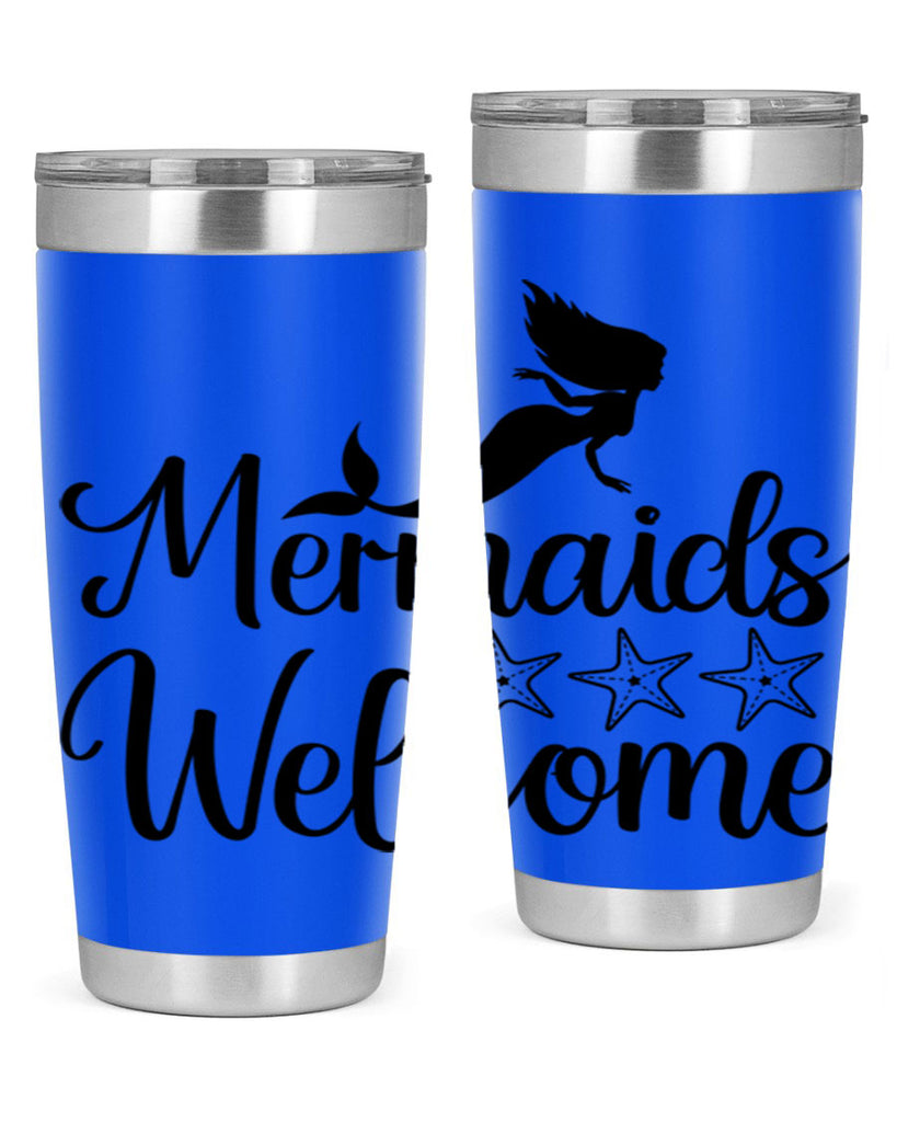Mermaids welcome 498#- mermaid- Tumbler