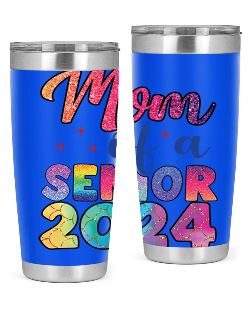 Mom of a senior 2024 4#- 12th grade- Tumbler