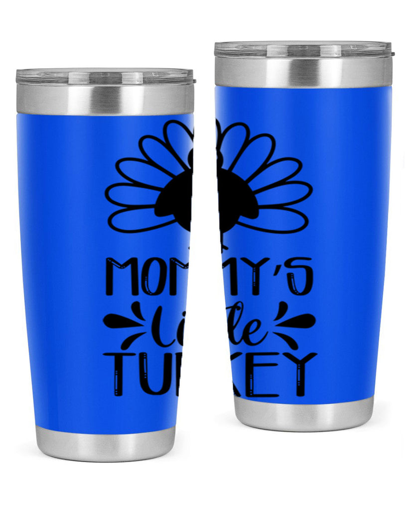 Mommy s Little Turkey 427#- fall- Tumbler