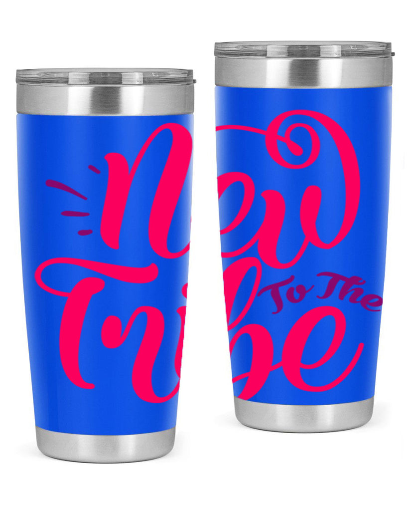New To the Tribe Style 213#- baby- tumbler