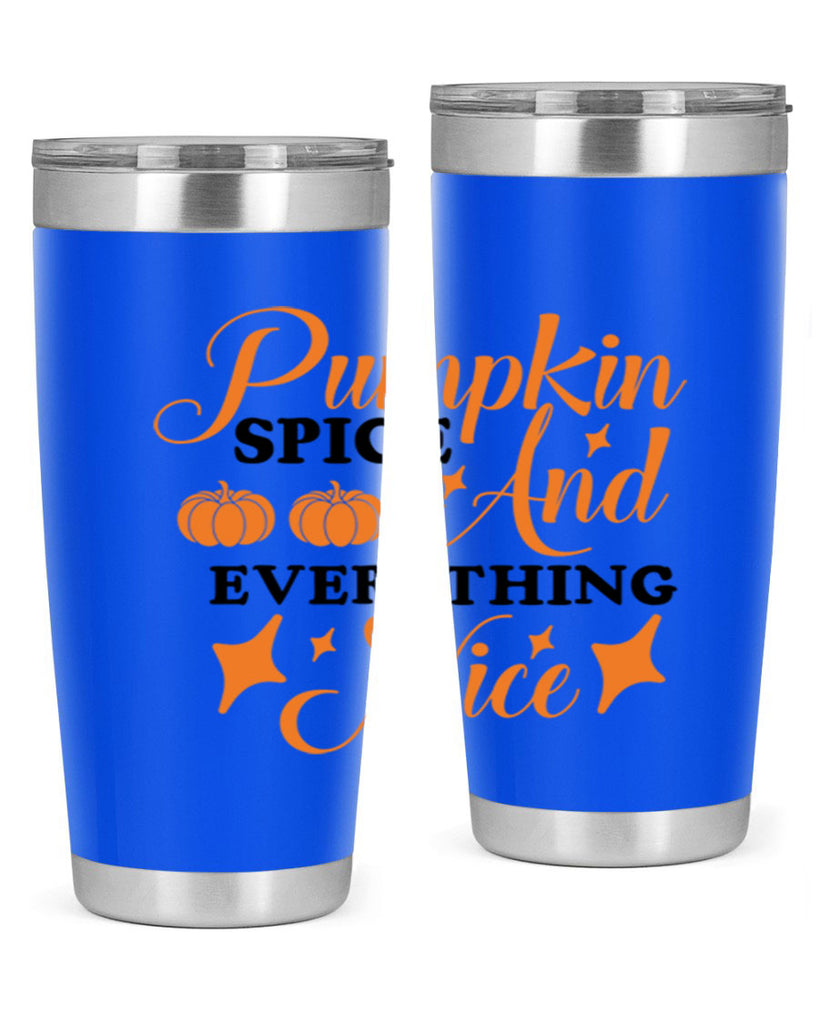 Pumpkin Spice And Everything Nice 541#- fall- Tumbler
