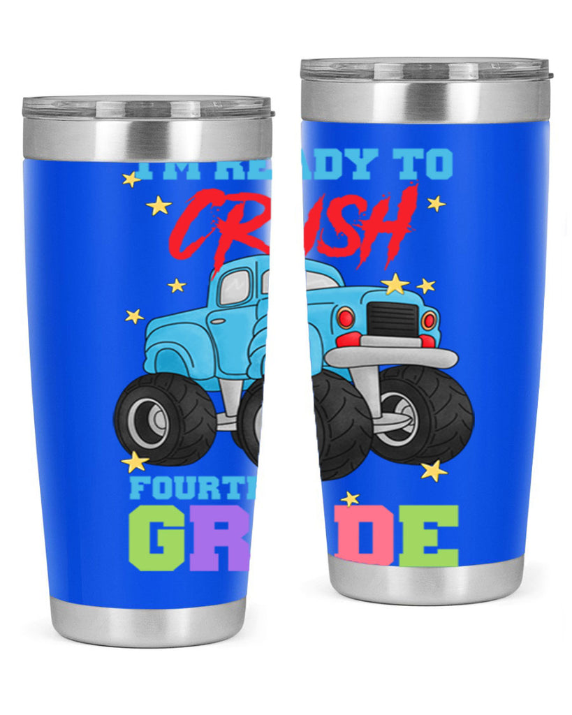 Ready to Crush 4th Grade 21#- 4th  grade- Tumbler