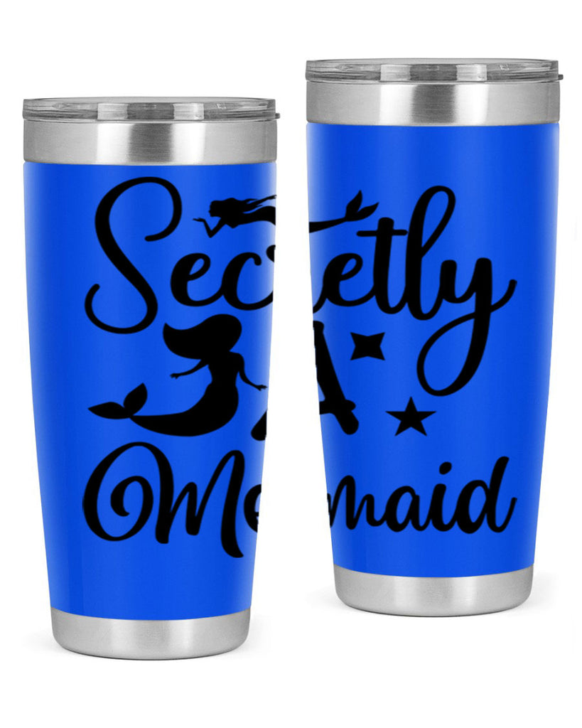 Secretly a mermaid 580#- mermaid- Tumbler