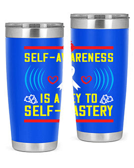 Self wareness is a key to self mastery Style 32#- self awareness- Tumbler