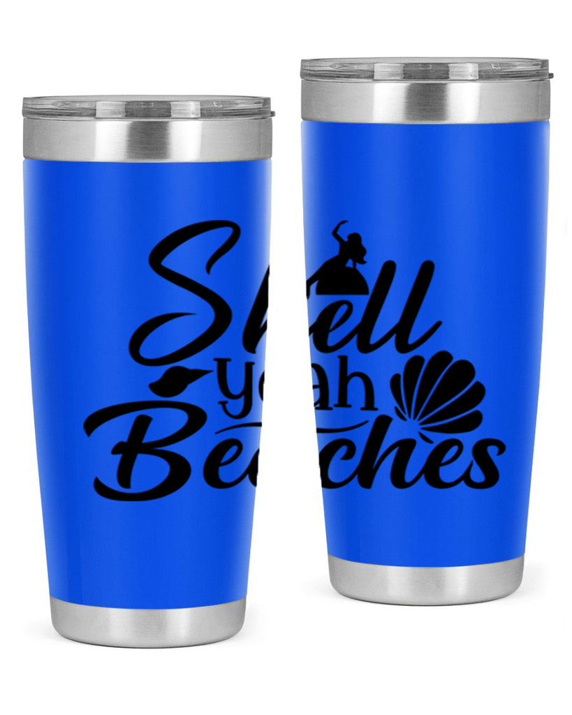 Shell Yeah Beaches 589#- mermaid- Tumbler