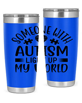 Some one with Style 50#- autism- Tumbler