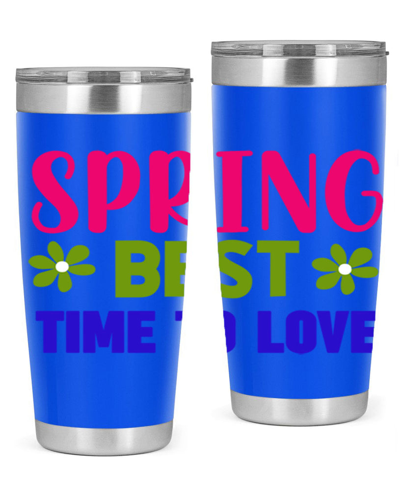 Spring Best Time to Love 416#- spring- Tumbler