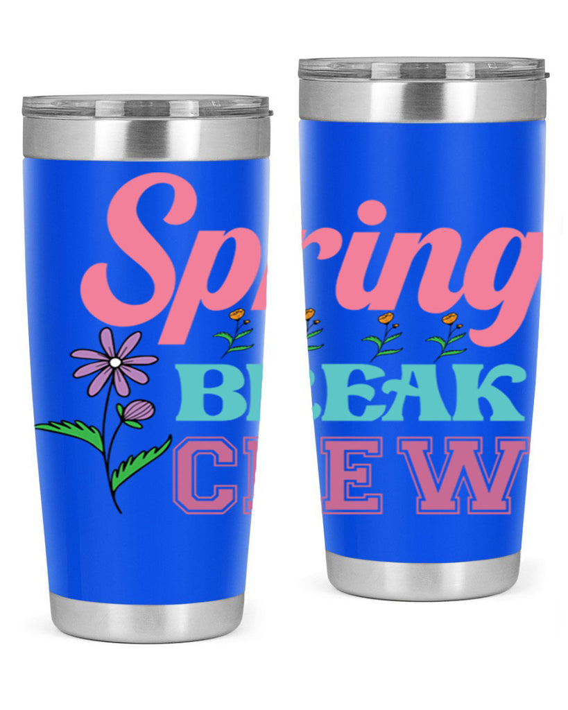 Spring Break Crew  484#- spring- Tumbler