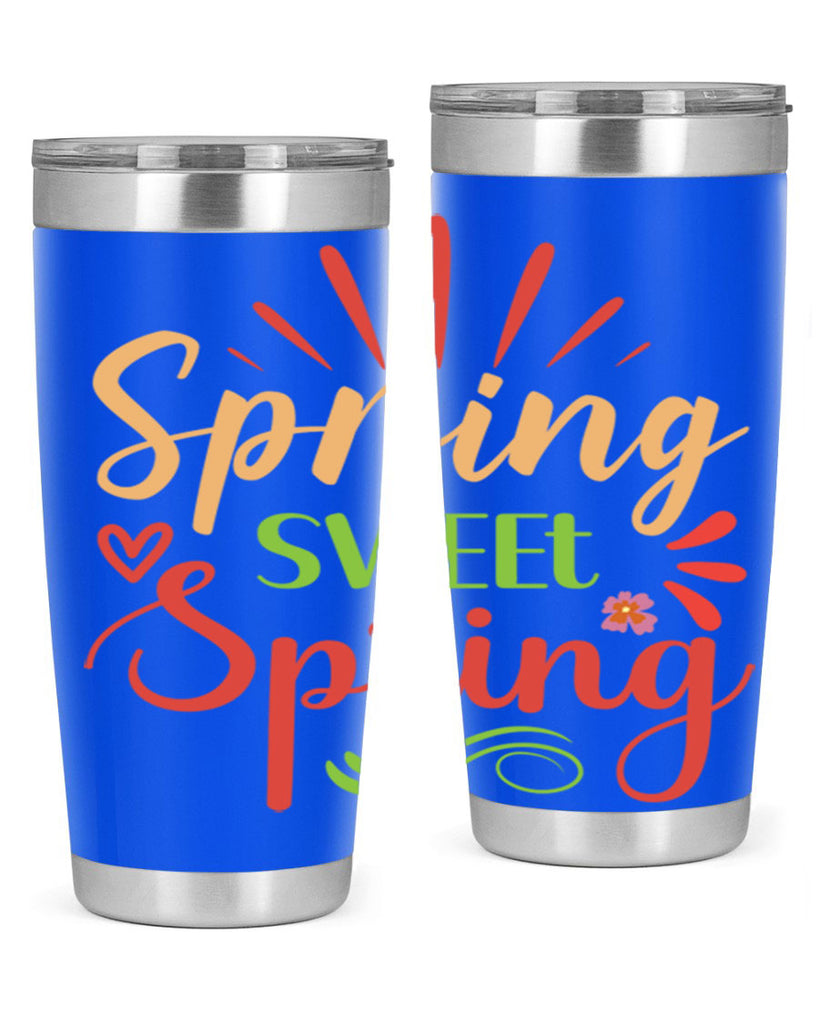 Spring Sweet Spring  515#- spring- Tumbler