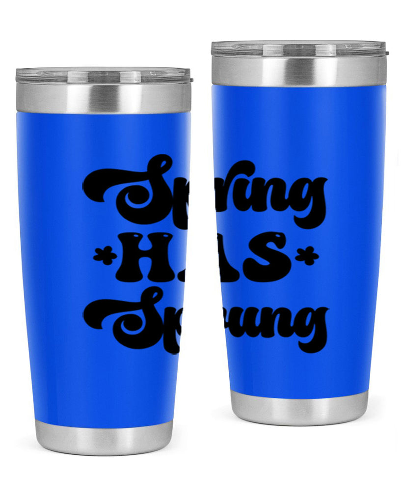 Spring has sprung  492#- spring- Tumbler