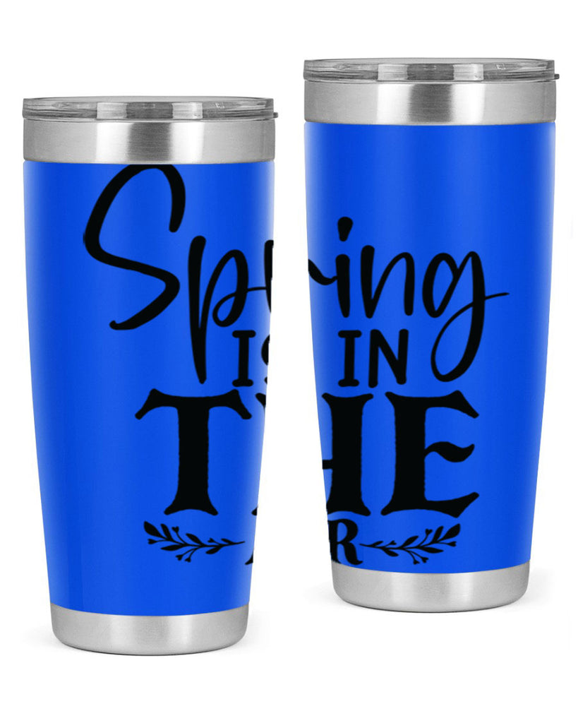 Spring is in the air 10#- spring- Tumbler