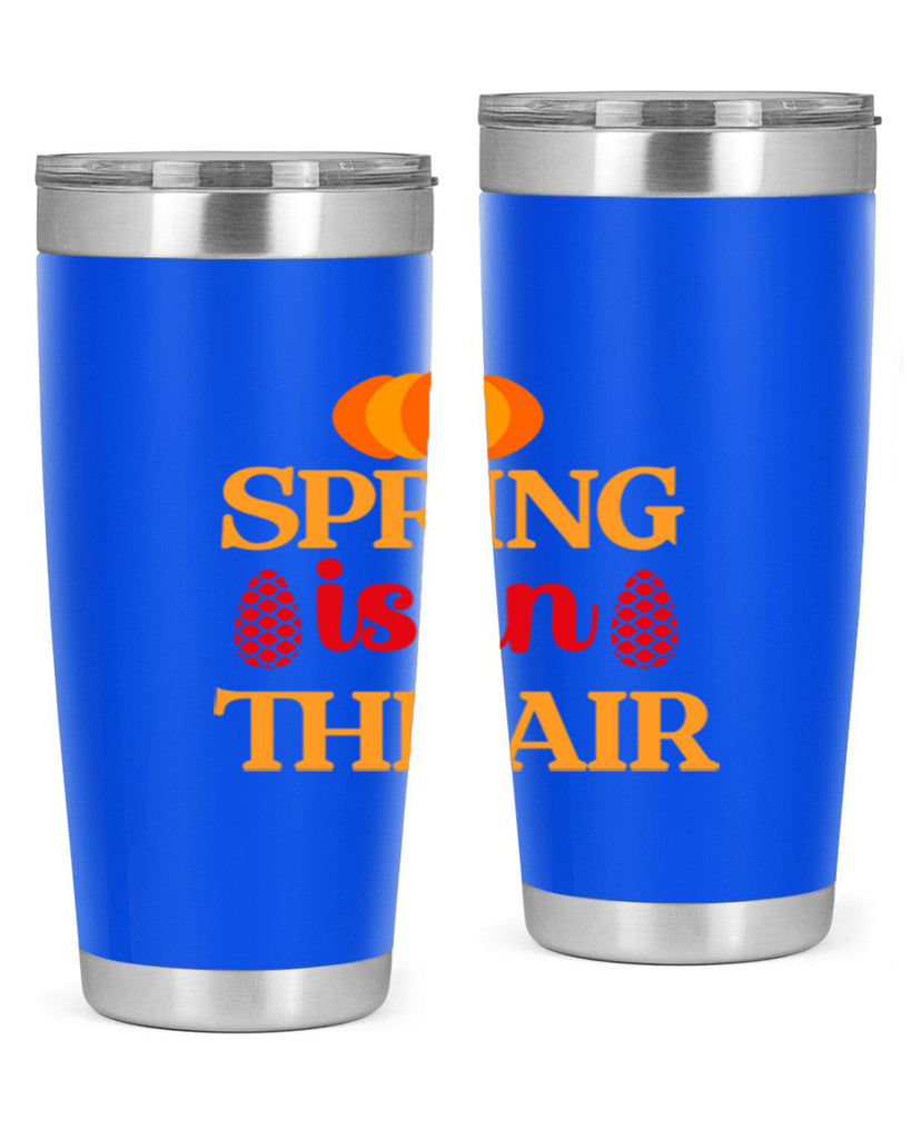 Spring is in the air 466#- spring- Tumbler