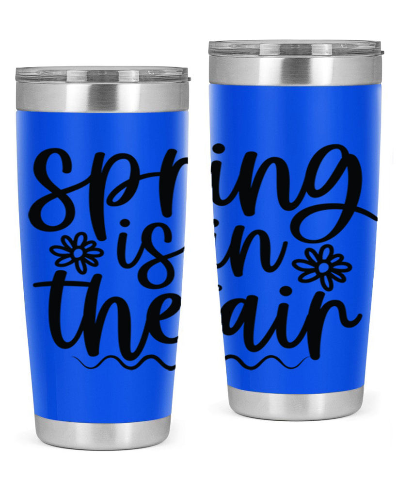 Spring is in the air 504#- spring- Tumbler