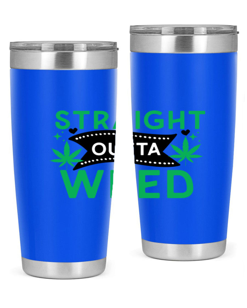 Straight Outta Weed 266#- marijuana- Tumbler