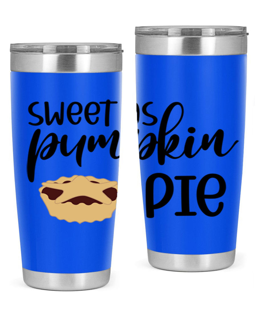 Sweet As Pumpkin Pie 591#- fall- Tumbler