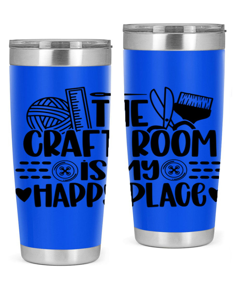 The Craft Room Is My Happy Place 5#- crafting- Tumbler