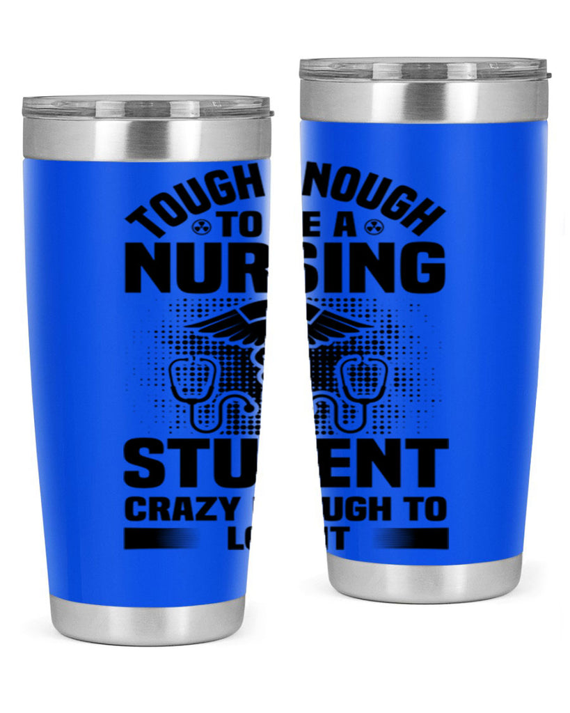 Tough enough Style 231#- nurse- tumbler