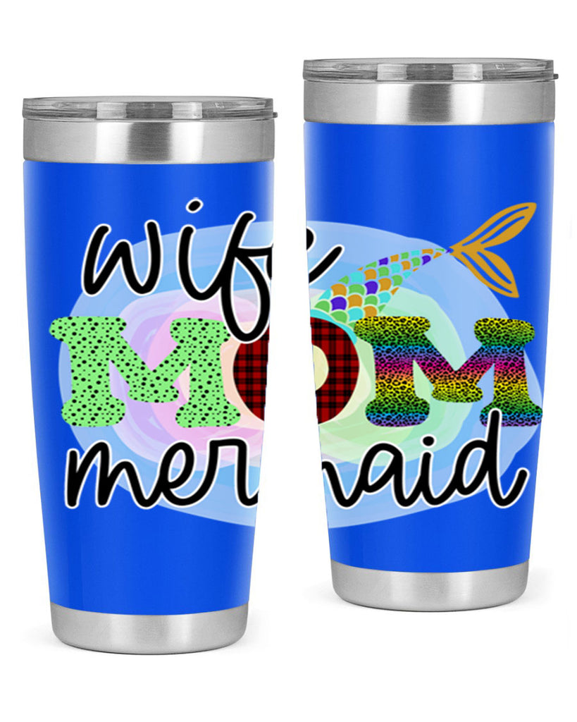 Wife Mom Mermaid 674#- mermaid- Tumbler