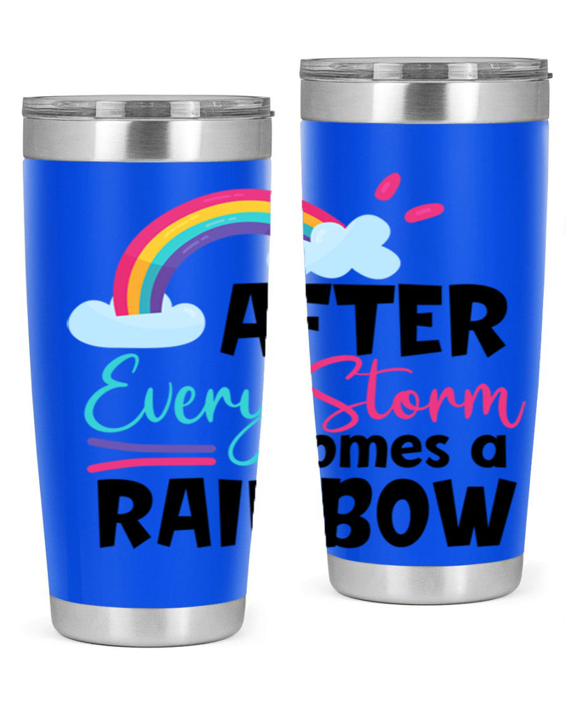 after every storm comes a rainbow Style 291#- baby- tumbler