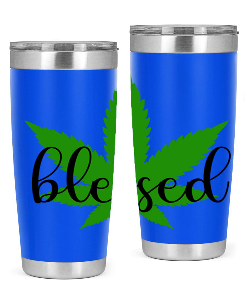 blessed 17#- marijuana- Tumbler