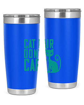 cat hair dont care Style 30#- cat- Tumbler