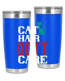 cat hair dont care o Style 29#- cat- Tumbler