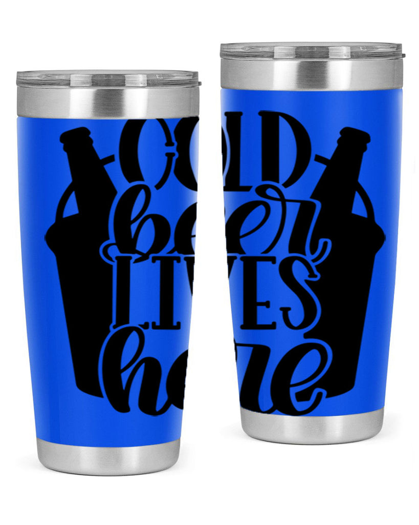 cold beer lives here 43#- beer- Tumbler