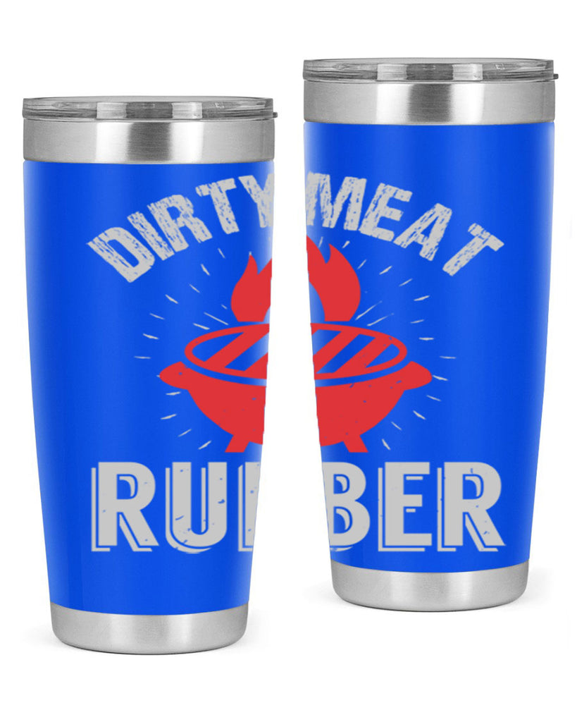 dirty meat rubber 46#- bbq- Tumbler