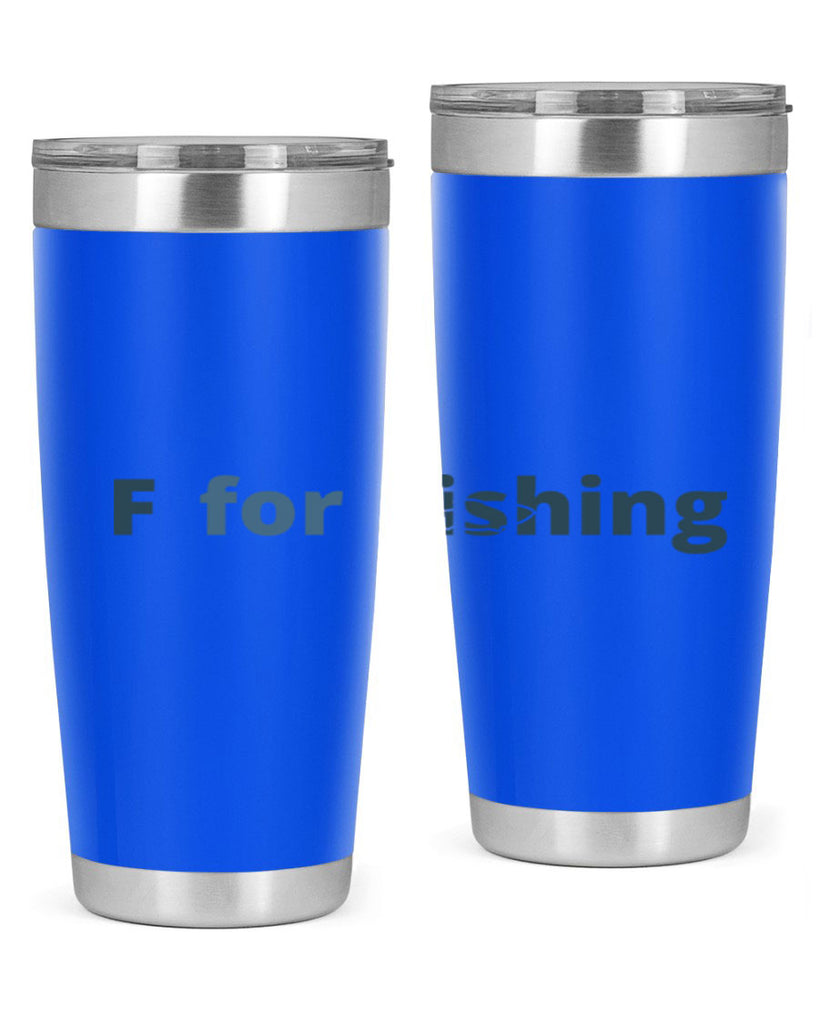 f for fishing 159#- fishing- Tumbler