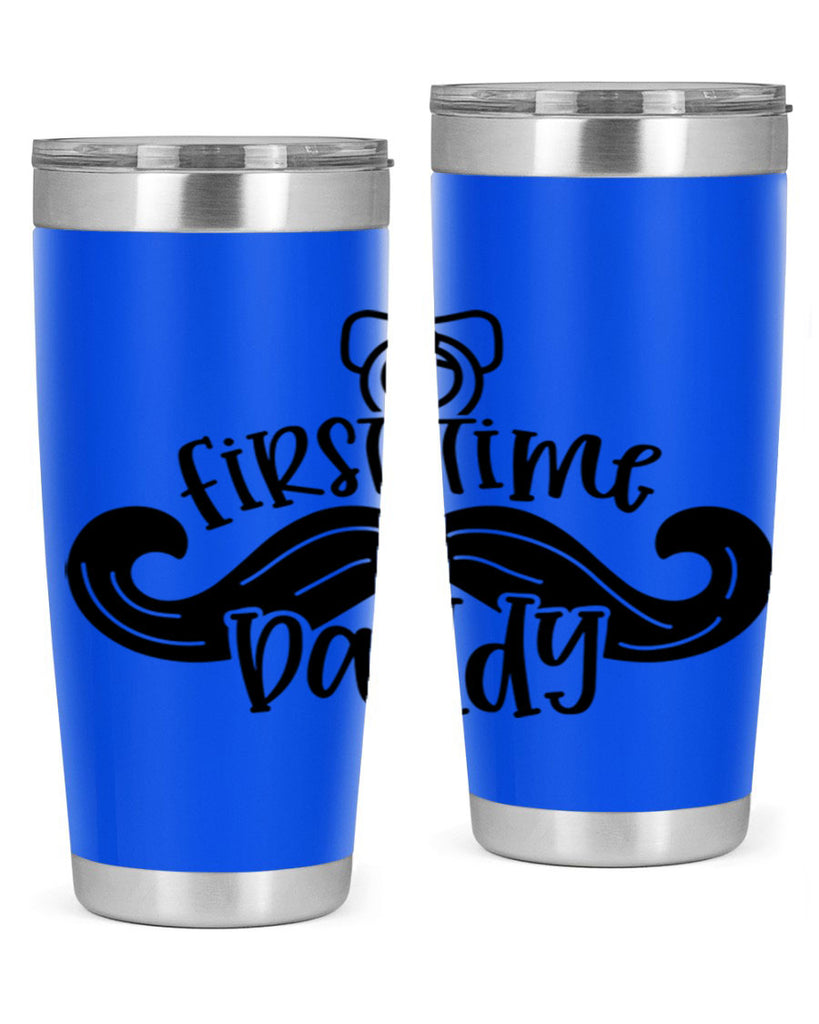 first time daddy 51#- fathers day- Tumbler