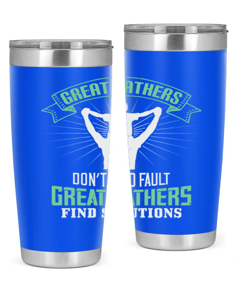 great fathers don’t find fault 218#- fathers day- Tumbler