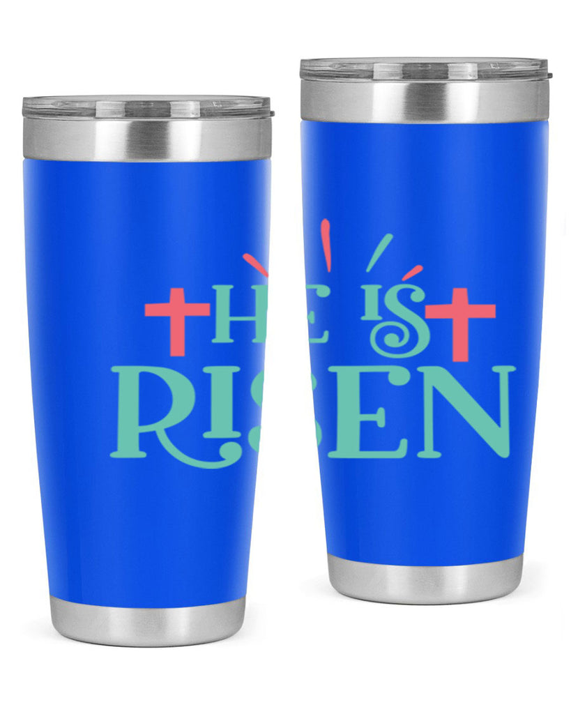 he is risen 118#- easter- Tumbler