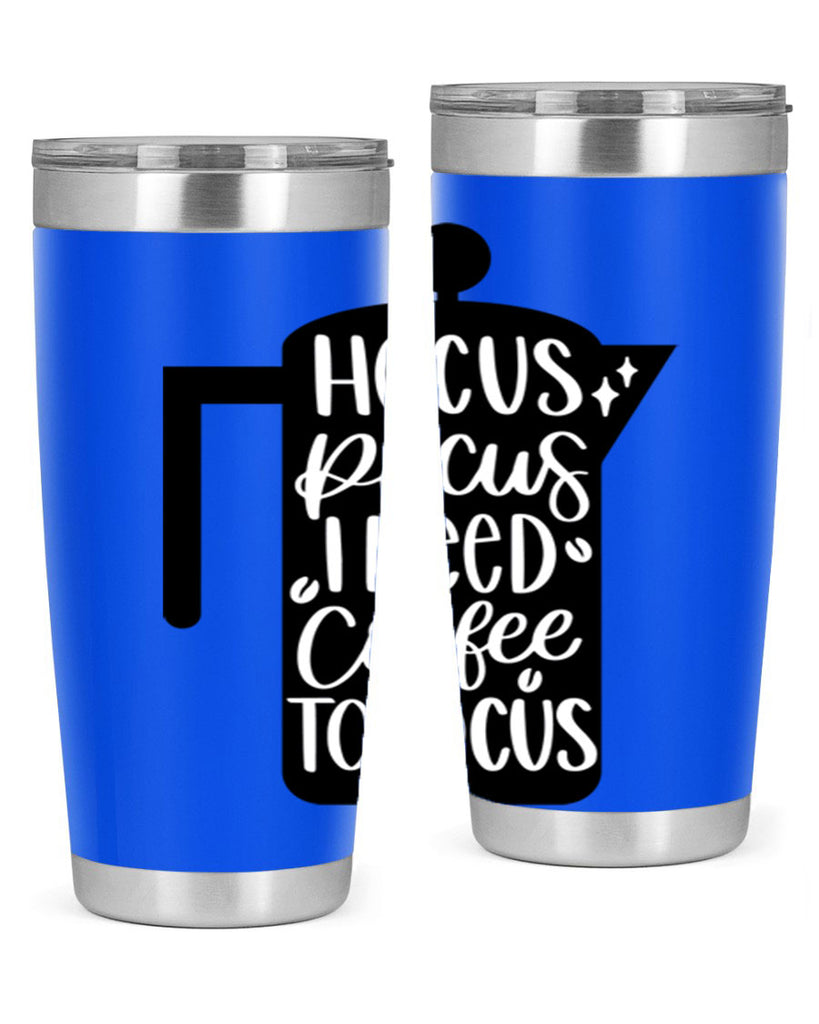 hocus pocus i need coffee 114#- coffee- Tumbler