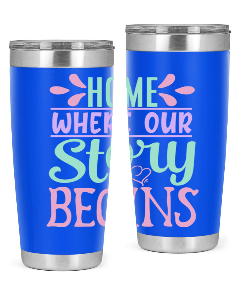 home where our story begins 23#- home- Tumbler