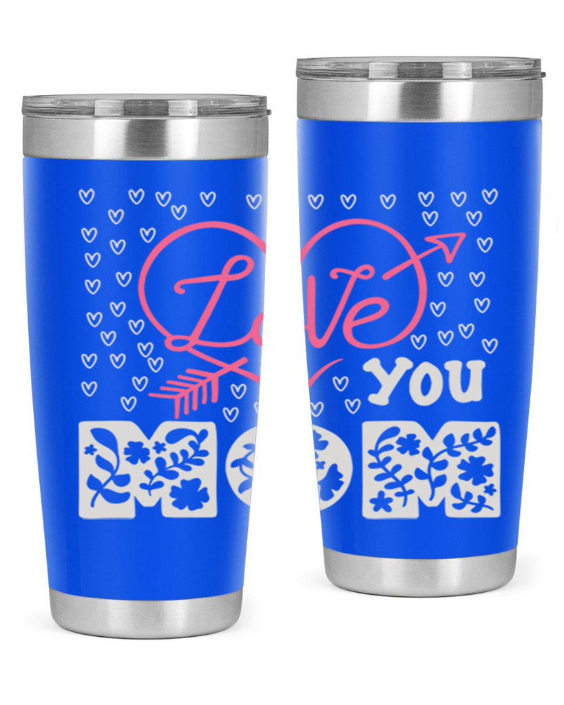 i love you mom 159#- mom- Tumbler