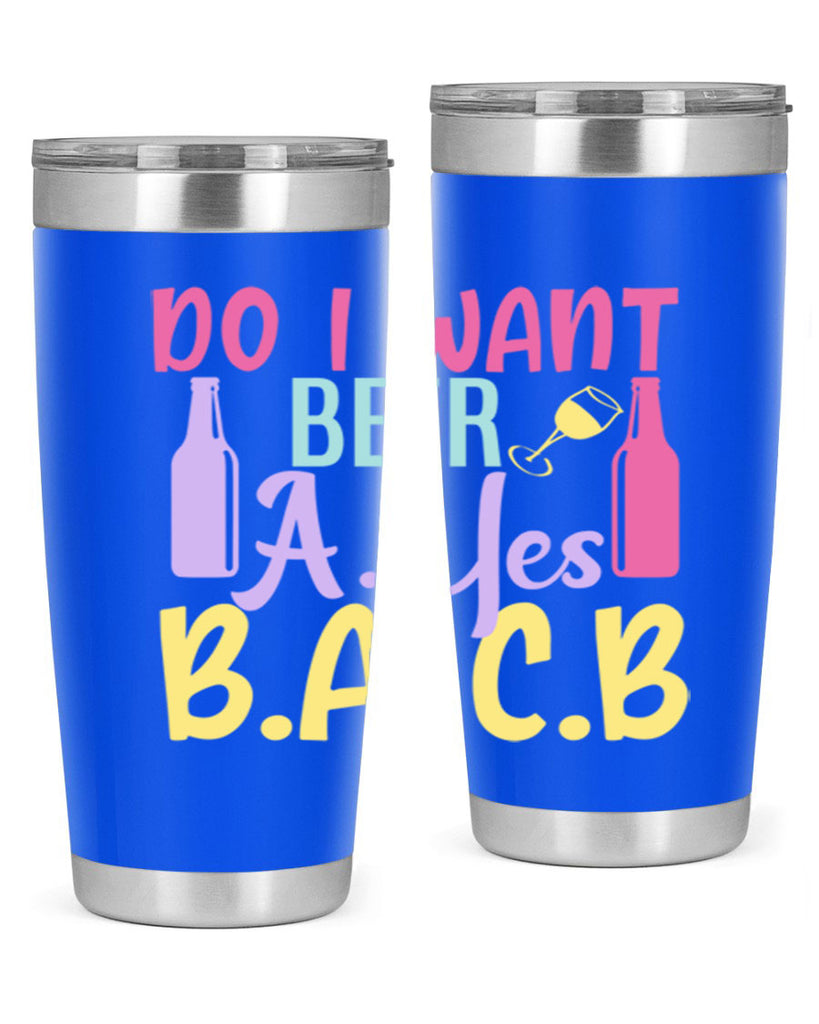 i want beer ayes ba cb 142#- beer- Tumbler